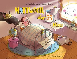 Andrea Schomburg - Mattwoch, der 35. Miau - FISCHER Sauerländer